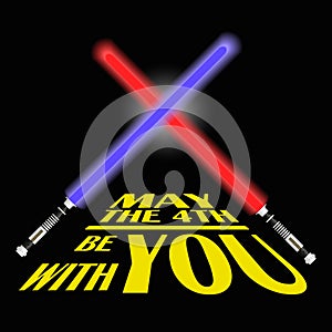 Two red and blue light future sword and text may the fourth be with you eps10