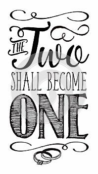 The Two Shall Become One calligraphy typography poster