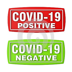 Two stamps with text COVID-19 positive and COVID-19 negative. COVID-19 coronavirus red and green rubber stamp.