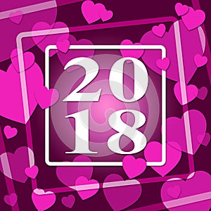 Two Thousand Eighteen Indicates 2018 New Year And Annual