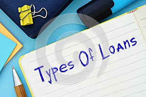 Types Of Loans phrase on the page