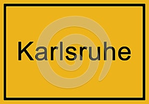 Typical german yellow city sign Karlsruhe