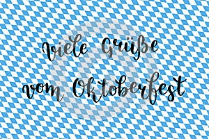 Typical greetings on Oktoberfest on Bavarian traditional background. Vector art