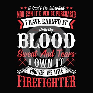 Typographic Firefighter quotes design