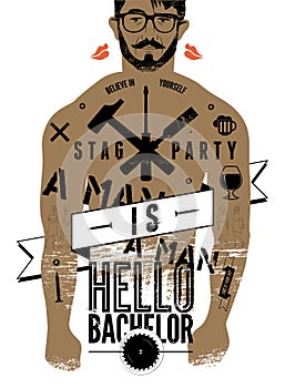 Typographic poster for stag party Hello Bachelor! with tattooed body of a man. Vector illustration.