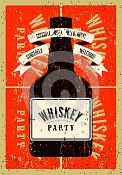 Typographic retro grunge design Whiskey Party poster. Vector illustration.