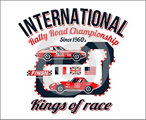 Typography Car design classic rally race retro t-shirts cool design print illustration. Speedway Kings. The car is no have