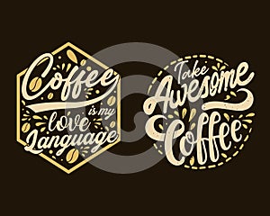 Typography Coffee T-Shirt Design, Coffee Tee Vector Design