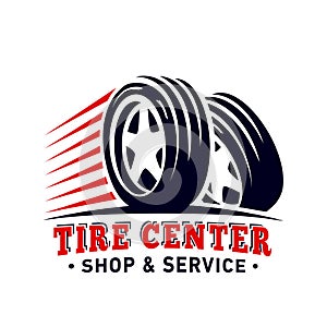 Tyre center, shop and service design template. Tire center Logo. Vector and illustration.