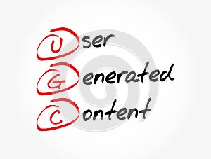 UGC - User Generated Content acronym, business concept