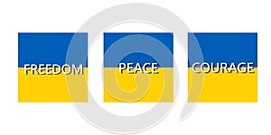 Ukraine flag blue and yellow with an inscription freedom peace courage vector isolated on transparent background