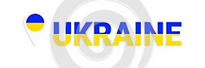 Ukraine text vector illustration. Ukrainian national flag colors. Inscription with map pointer symbol. Flat isolated icons in
