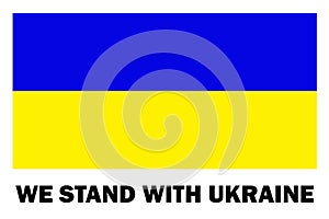 Ukrainian flag illustration. We stand with Ukraine.