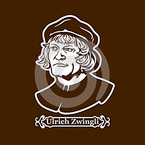 Ulrich Zwingli. Protestantism. Leaders of the European Reformation