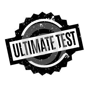 Ultimate Test rubber stamp