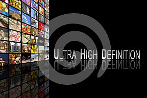 Ultra High Definition Concept