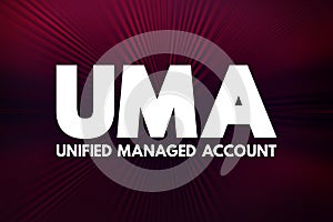 UMA - Unified Managed Account acronym, business concept background