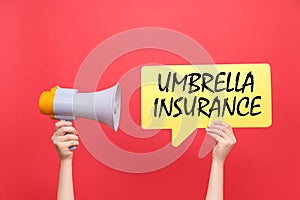 Umbrella insurance Concept.