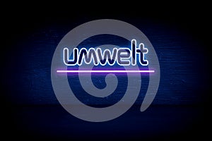 Umwelt - blue neon announcement signboard