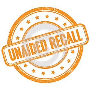 UNAIDED RECALL orange round stamp