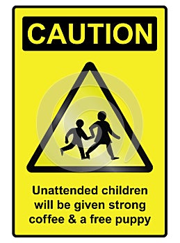 Unattended Children Hazard Sign