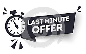 Vector Black Last Minute Offers, Now Advertisement Label