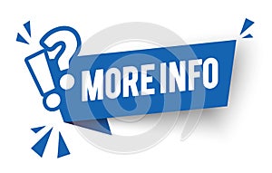 Vector Illustration Modern Blue Flat Label More Info. Informaton Banner With Question Mark