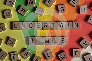 Uncertain Time, words and random letters