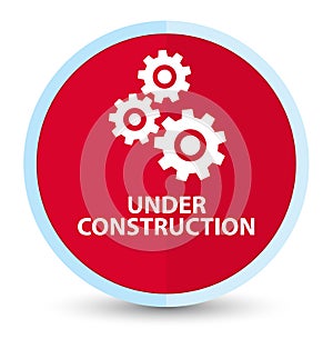 Under construction (gears icon) flat prime red round button