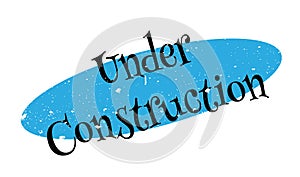Under Construction rubber stamp