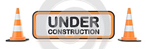 Under construction sign with two traffic cones 3D