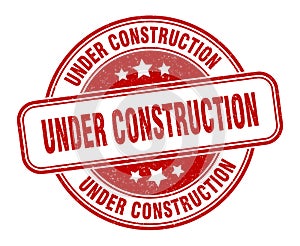 under construction stamp. under construction round grunge sign.