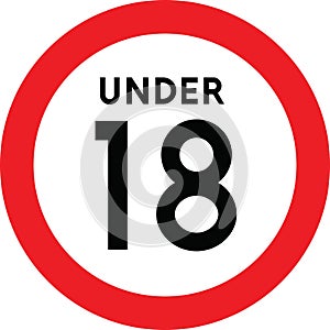 Under eighteen sign