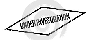 Under Investigation rubber stamp photo