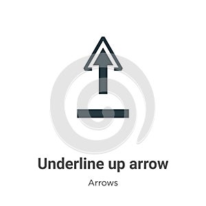 Underline up arrow vector icon on white background. Flat vector underline up arrow icon symbol sign from modern arrows collection