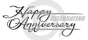 Underscore handwritten text "Happy Celebrating Anniversary" with shadow. Hand drawn calligraphy lettering