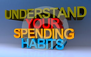 understand your spending habits on blue