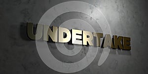 Undertake - Gold text on black background - 3D rendered royalty free stock picture
