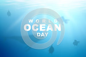 Underwater view with World Ocean Day text