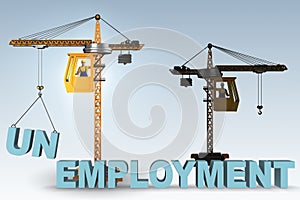 The unemployment concept with crane lifting letters