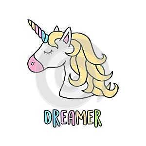 Unicorn`s head with rainbow horn with writing Dreamer photo