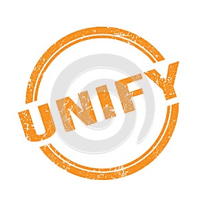 UNIFY text written on orange grungy round stamp photo