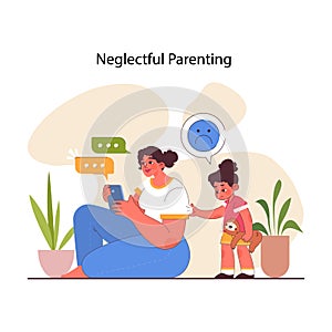 Uninvolved or neglectful parenting style. Mom showing a lack of parental