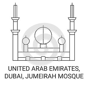 United Arab Emirates, Dubai, Jumeirah Mosque travel landmark vector illustration