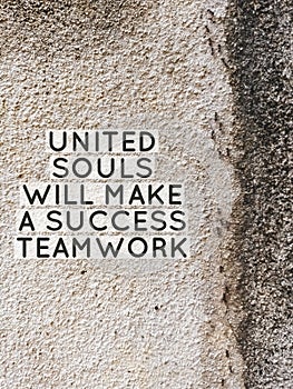 United souls will make a success teamwork quote