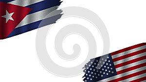 United States of America and Cuba Flags, Obsolete Torn Weathered, Crisis Concept, 3D Illustration