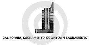 United States, California, Sacramento, Downtown Sacramento, travel landmark vector illustration