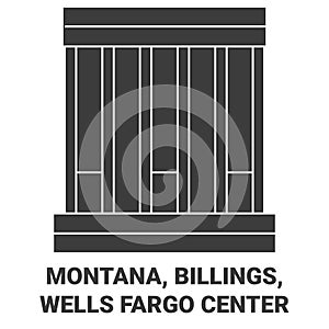 United States, Montana, Billings, Wells Fargo Center travel landmark vector illustration