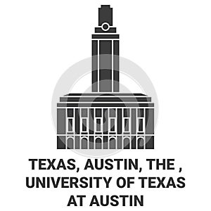 United States, Texas, Austin, The , University Of Texas At Austin travel landmark vector illustration