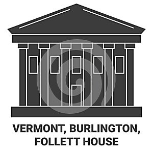 United States, Vermont, Burlington, Follett House travel landmark vector illustration